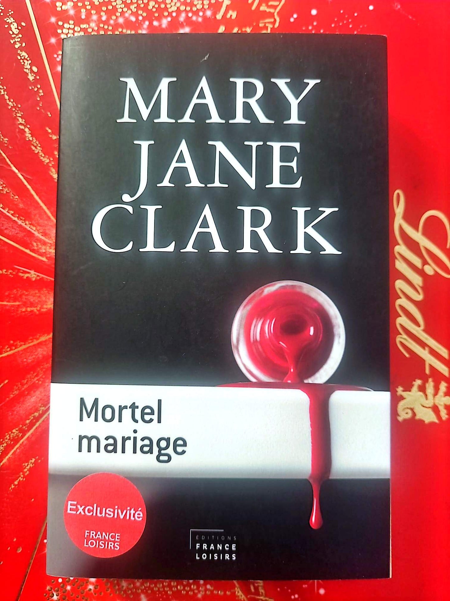 Mortel mariage – Mary Jane Clark – Roman policier – Édition France Loisirs