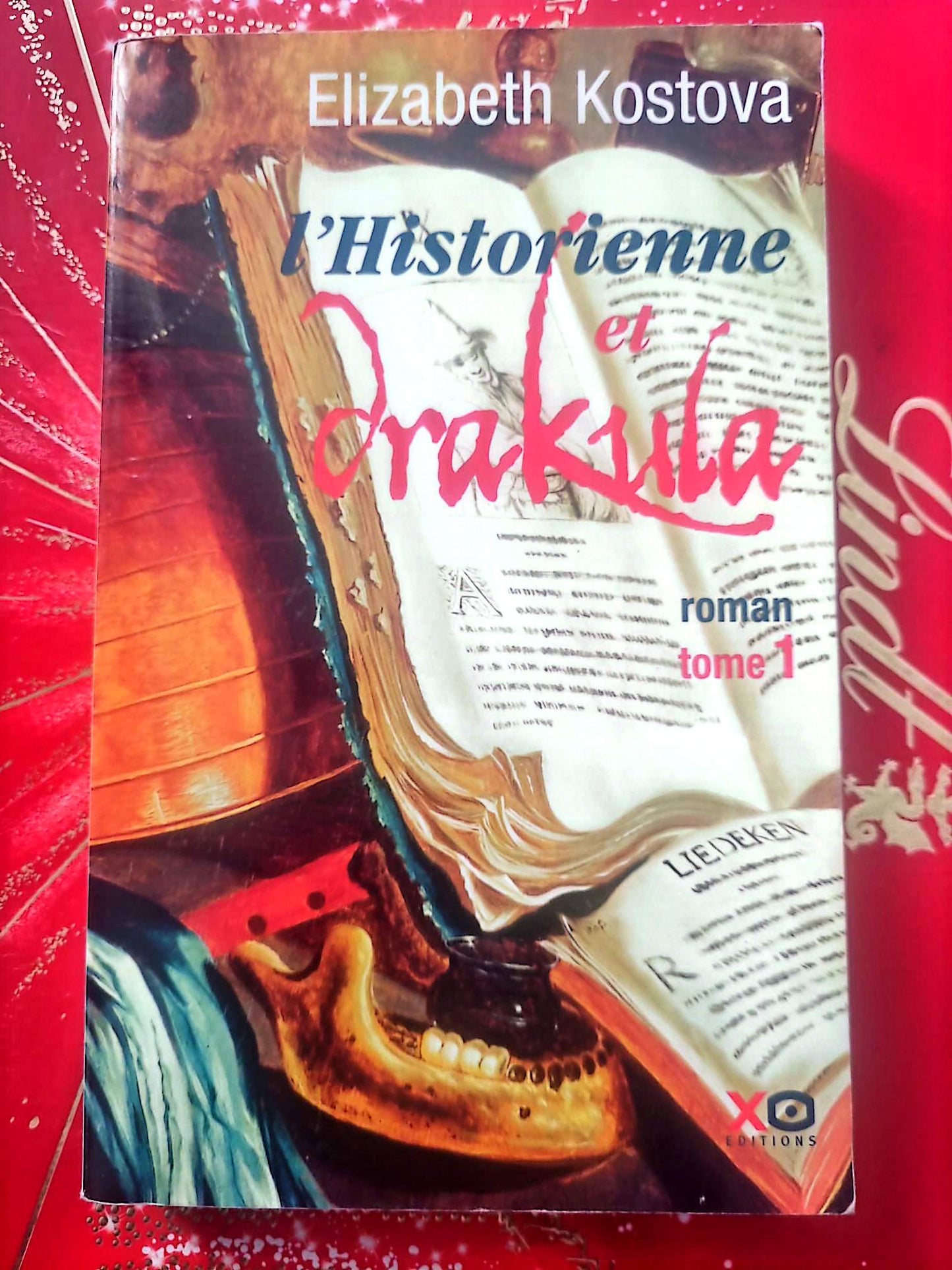 L’Historienne et Dracula – Tome 1 – Elizabeth Kostova – Roman historique fantastique