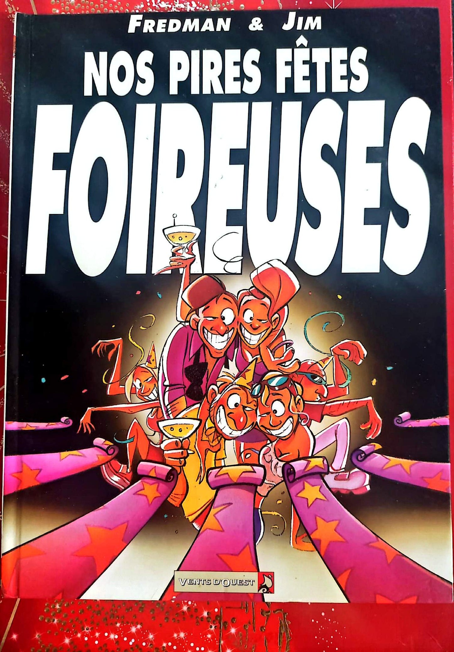 BD Humour – Nos pires fêtes foireuses – Fredman & Jim – Vents d’Ouest