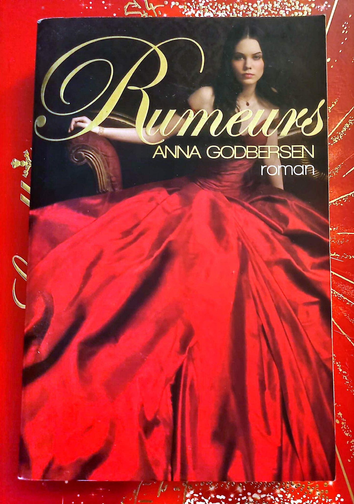 Rumeurs – Anna Godbersen – Roman Historique – Livre Broché