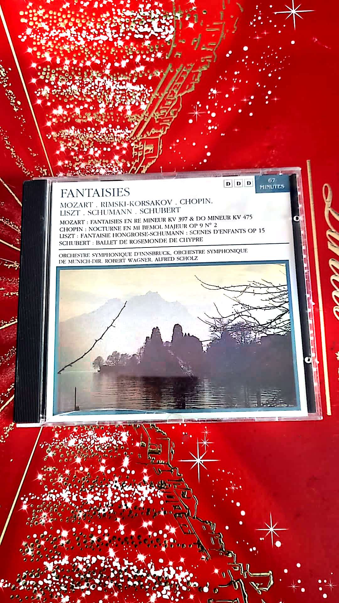 CD musique classique – Fantaisies de Mozart, Rimski-Korsakov, Chopin, Liszt, Schumann et Schubert
