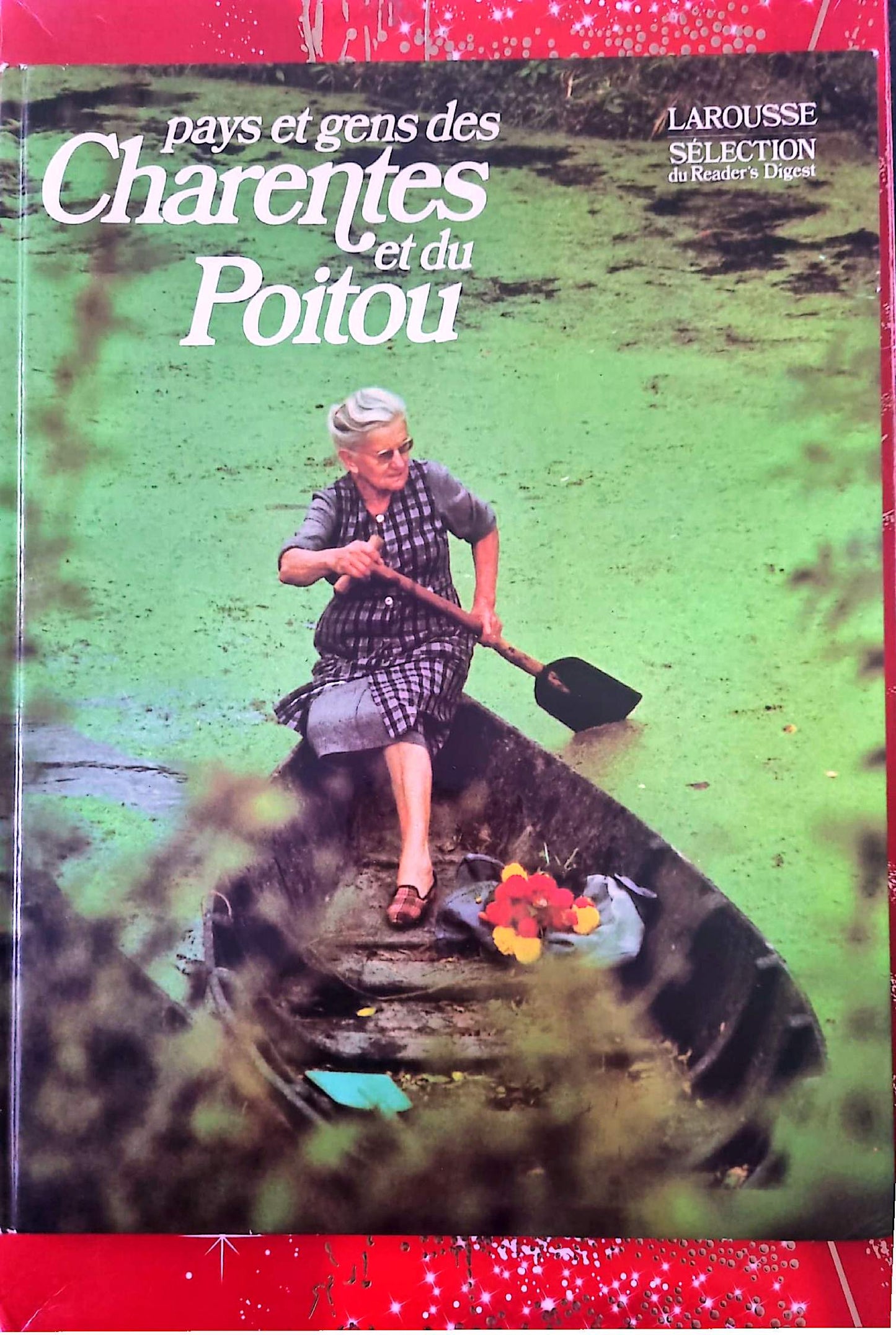 Pays et gens des Charentes et du Poitou – Beau livre régional – Photographies – Livre relié – Français