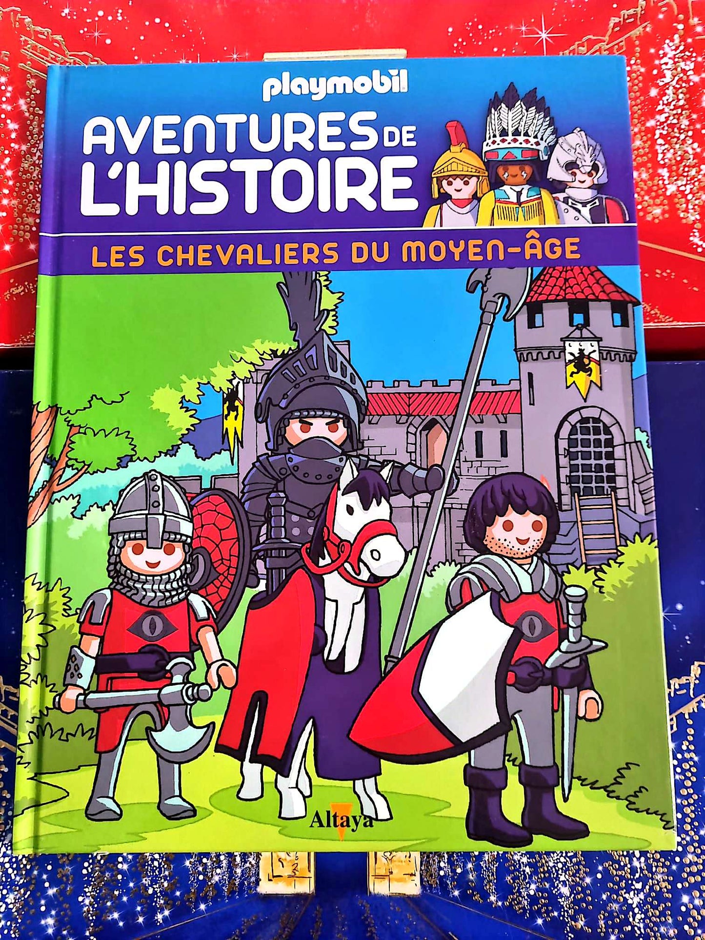 Playmobil – Aventures de l’Histoire | Les chevaliers du Moyen Âge | Livre jeunesse livre