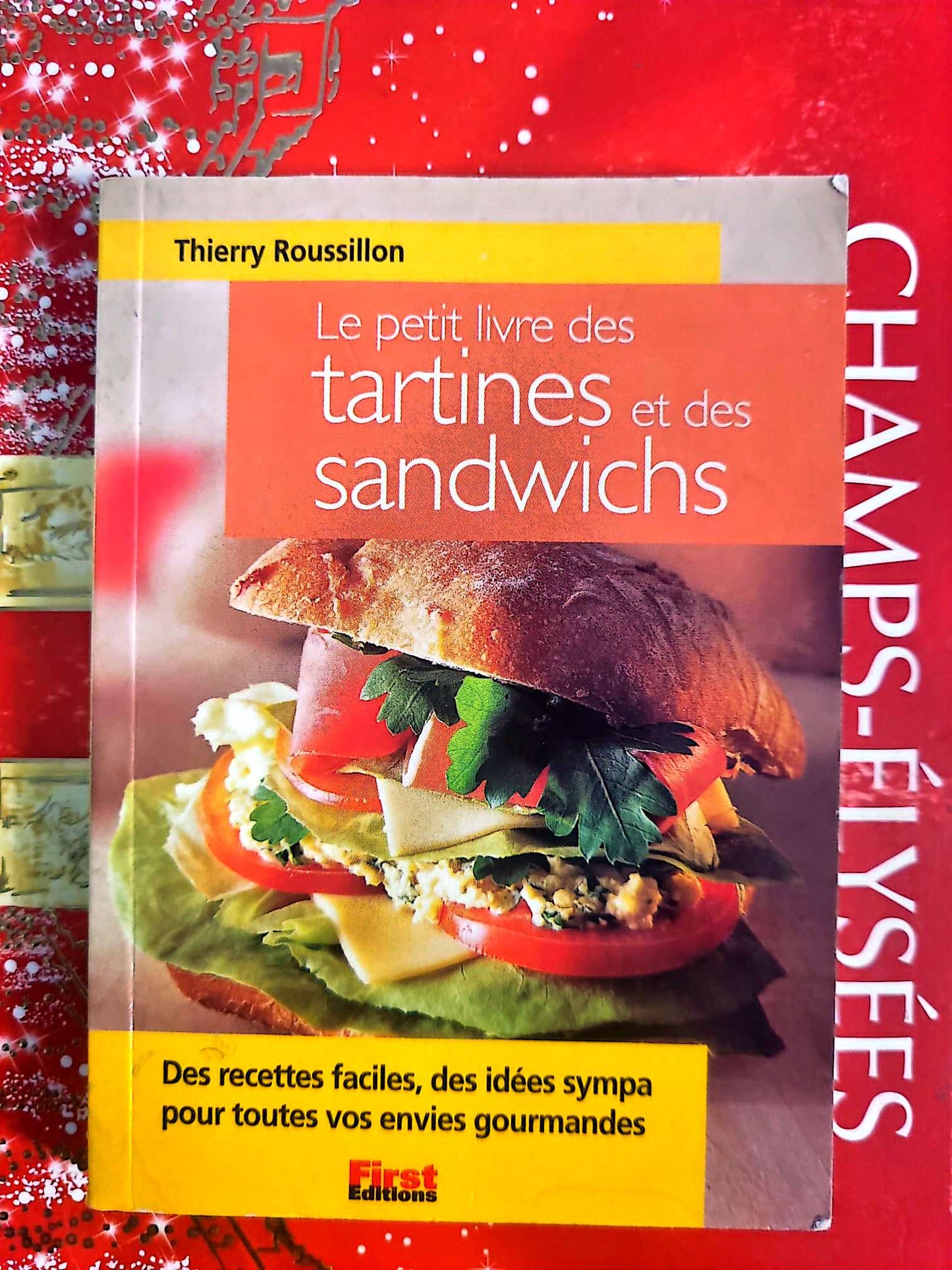 Le Petit Livre des Tartines et des Sandwichs – Mini Livre Cuisine livre de cuisine