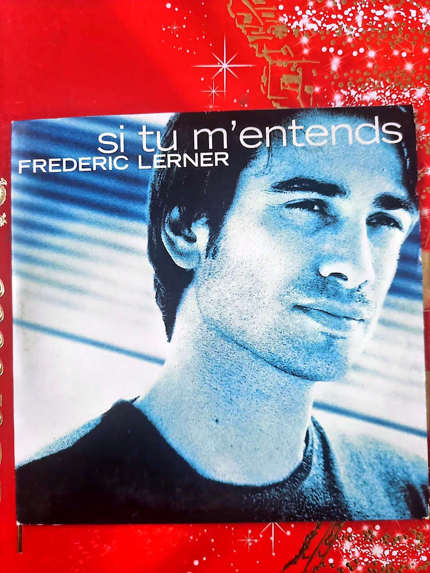 Frédéric Lerner – Si tu m’entends CD Single Chanson Française Complet cd single