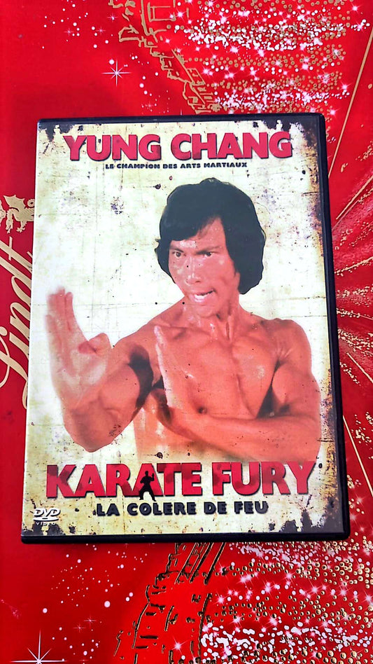 Yung Chang Karaté Fury La Colère De Feu DVD
