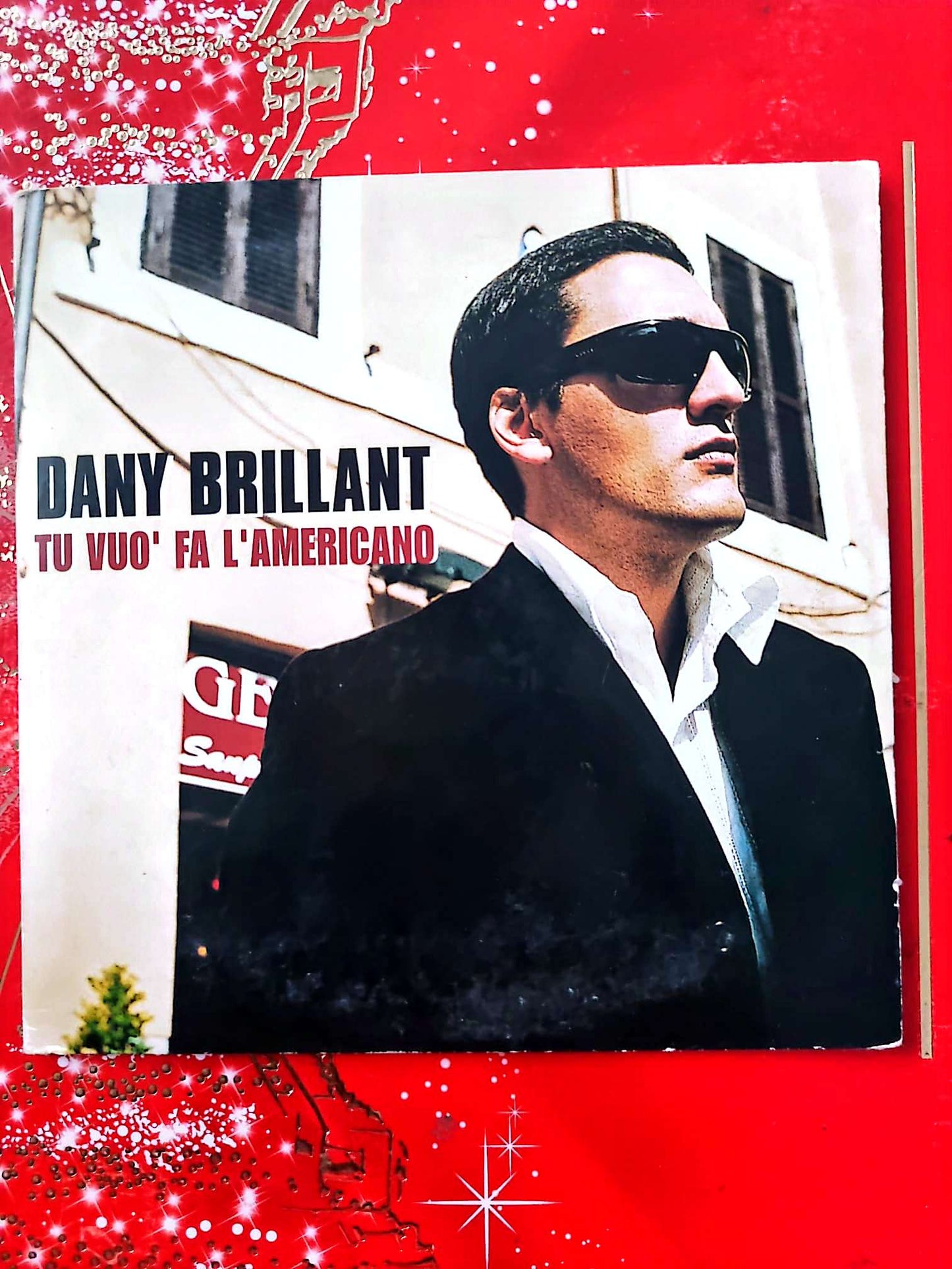 Dany Brillant – Tu Vuo’ Fa L’Americano – CD Single cd single