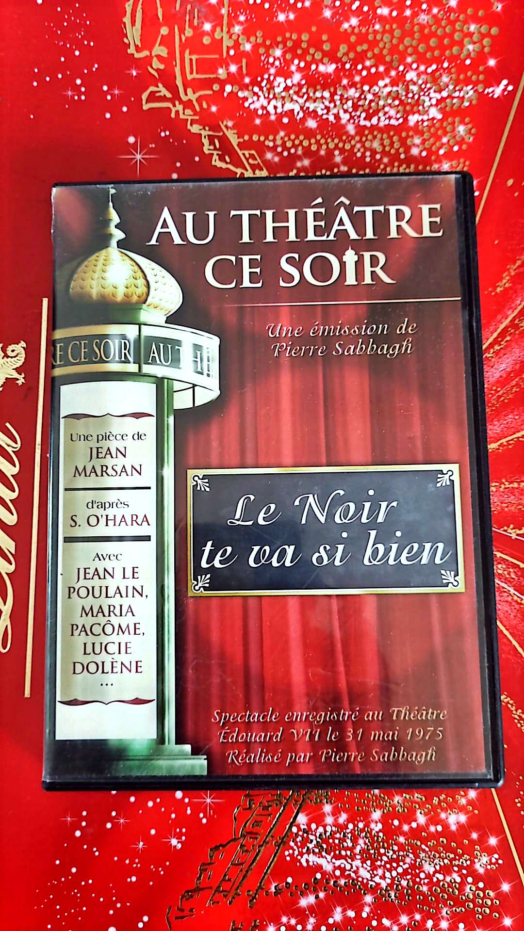 DVD au théâtre ce soir le noir te va si bien