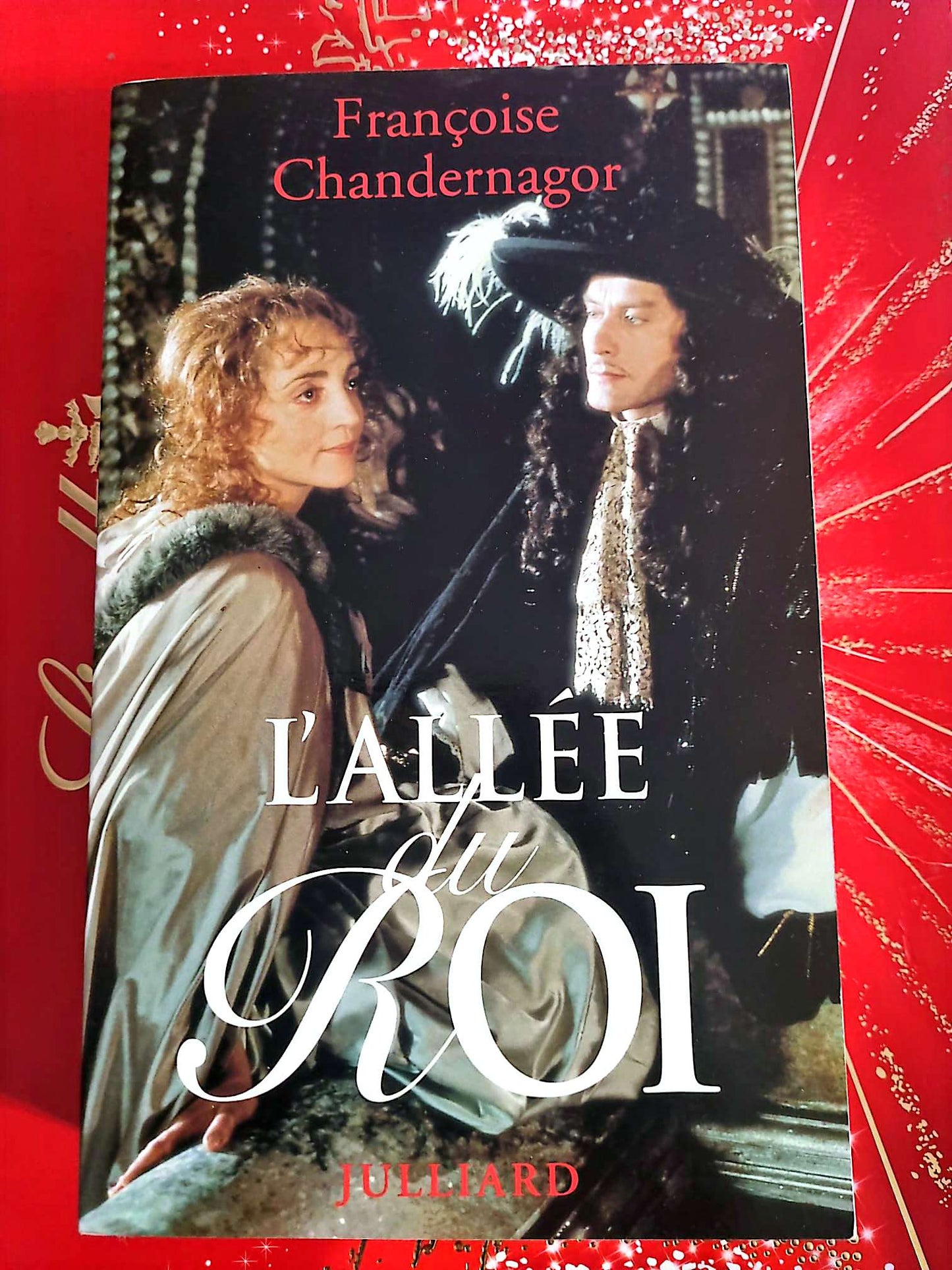 L’Allée du Roi – Françoise Chandernagor – Roman Historique livre