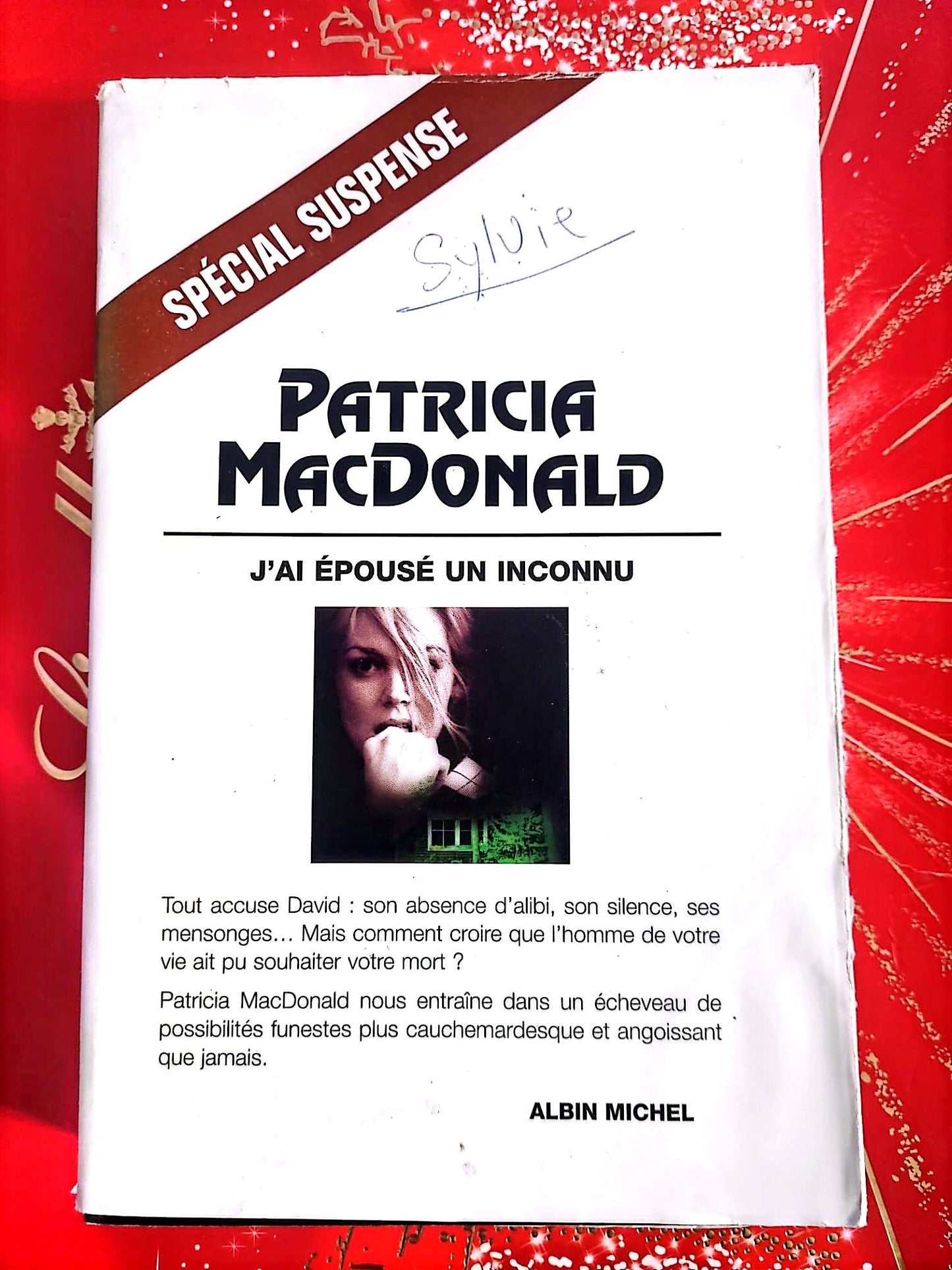 J’ai épousé un inconnu – Patricia MacDonald – Spécial Suspense – Roman Policier livre