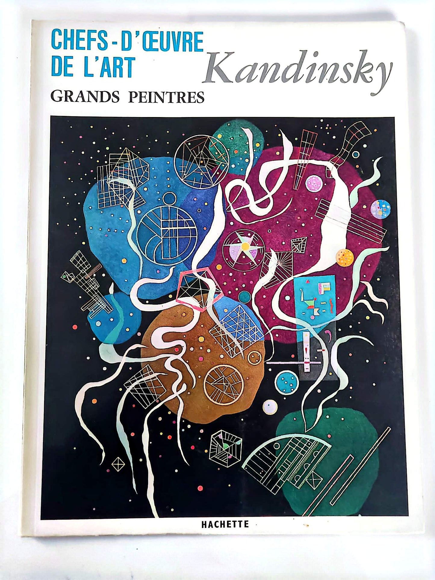 Kandinsky – Chefs-d’œuvre de l’art – Grands peintres – Livre d’art illustré – 12 pages – Hachette