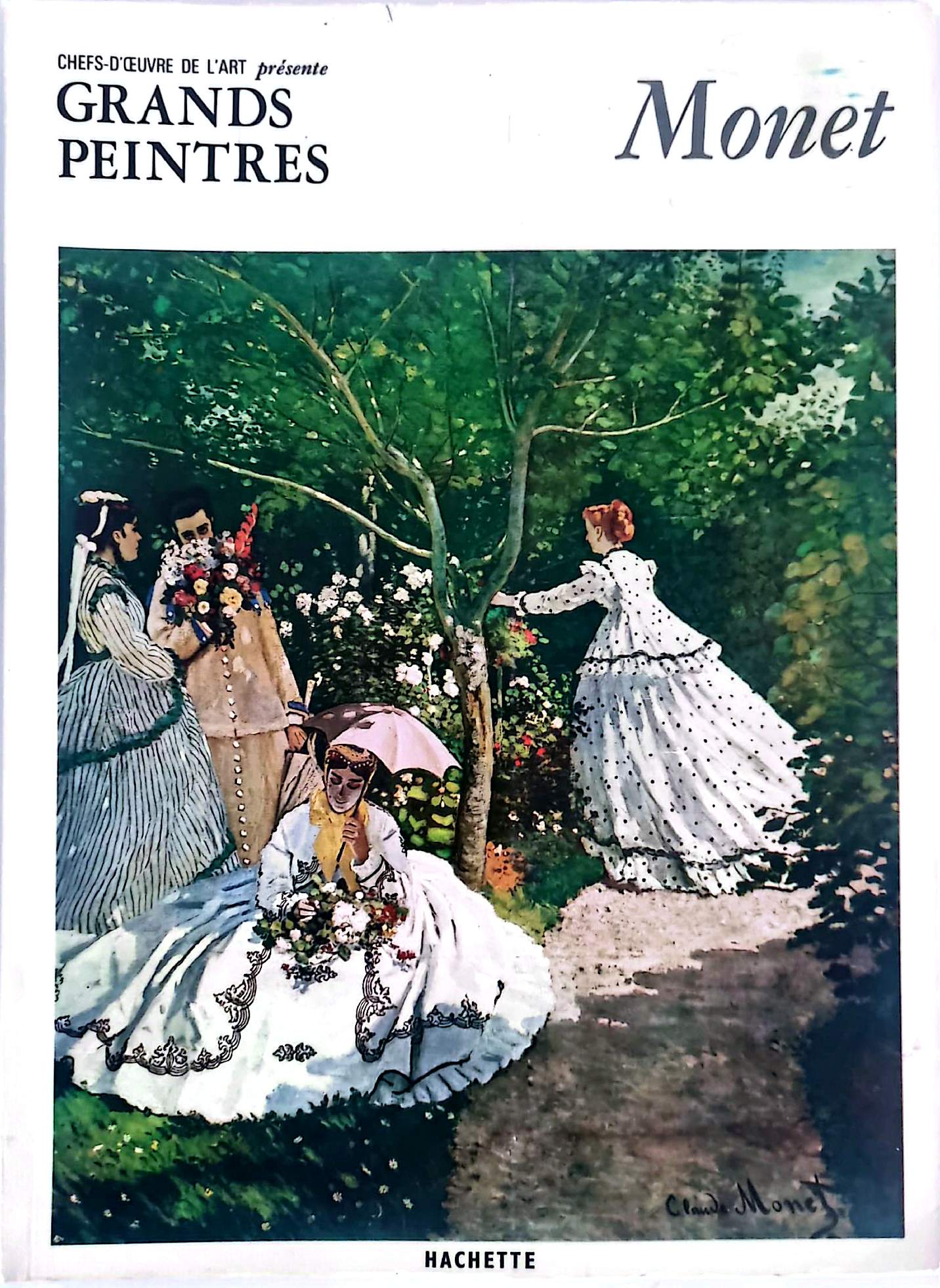 Monet – Chefs-d’œuvre de l’art – Grands peintres – Livre d’art illustré – 12 pages – Hachette
