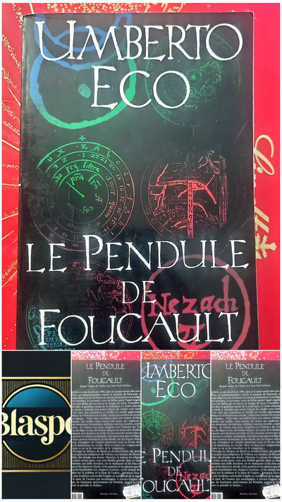 Foucault's Pendulum – Umberto Eco – Esoteric novel – Grasset