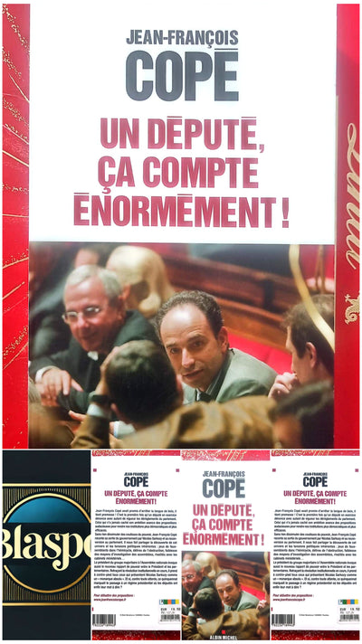 Un député, ça compte énormément ! – Jean-François Copé – Essai politique – Albin Michel