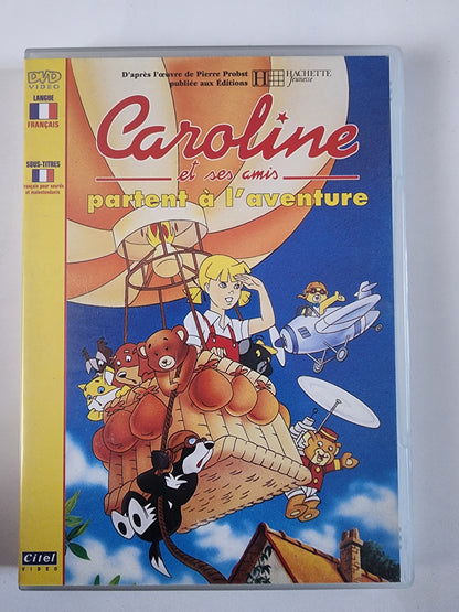 Caroline et ses amis partent à l'aventure - DVD Animation Hachette Jeunesse