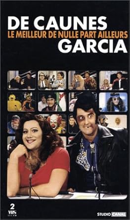 DVD LE MEILLEUR DE NULLE PART AILLEURS AVEC DE CAUNES GARCIA