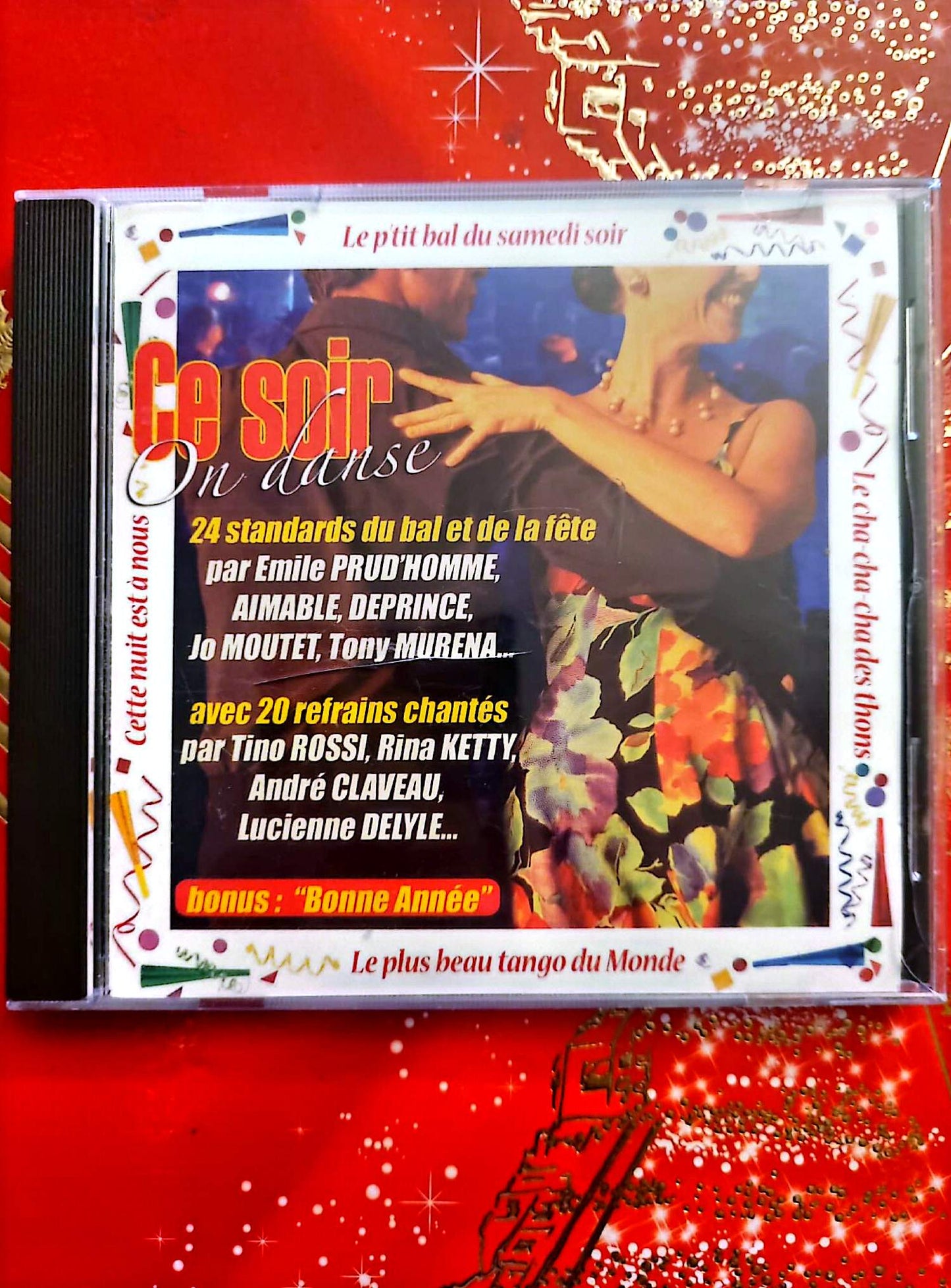 Ce Soir On Danse – Le P’tit Bal du Samedi Soir – CD Variété & Bal