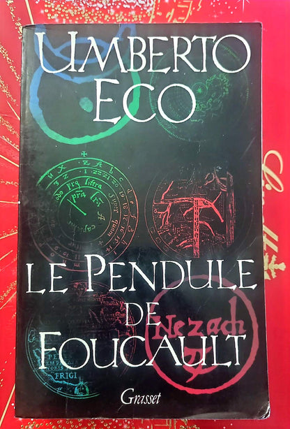 Le Pendule de Foucault – Umberto Eco – Roman ésotérique – Grasset