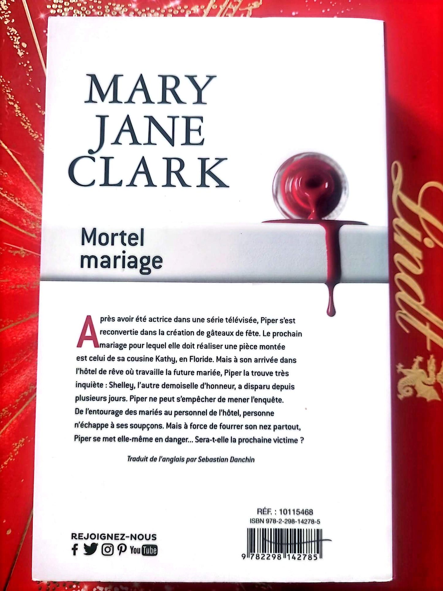 Mortel mariage – Mary Jane Clark – Roman policier – Édition France Loisirs