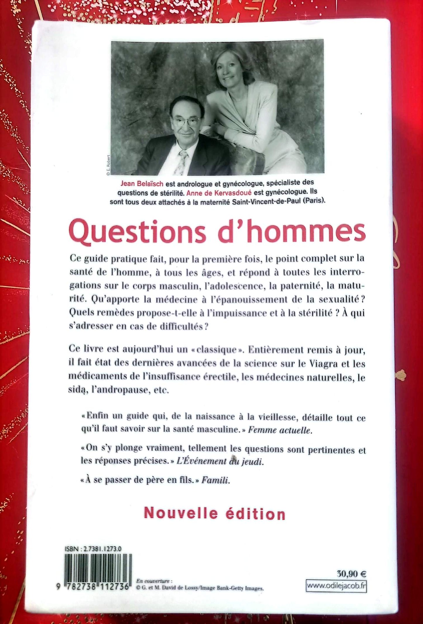 Questions d’hommes – Dr Jean Belaïsch & Dr Anne de Kervasdoué – Guide santé masculine – Odile Jacob