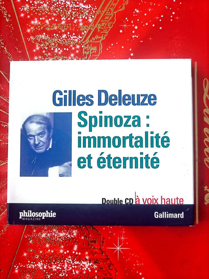 Gilles Deleuze – Spinoza : immortalité et éternité – Double CD à voix haute