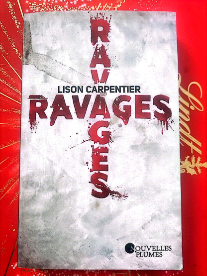 Livre thriller Ravages – Lison Carpentier – Roman noir