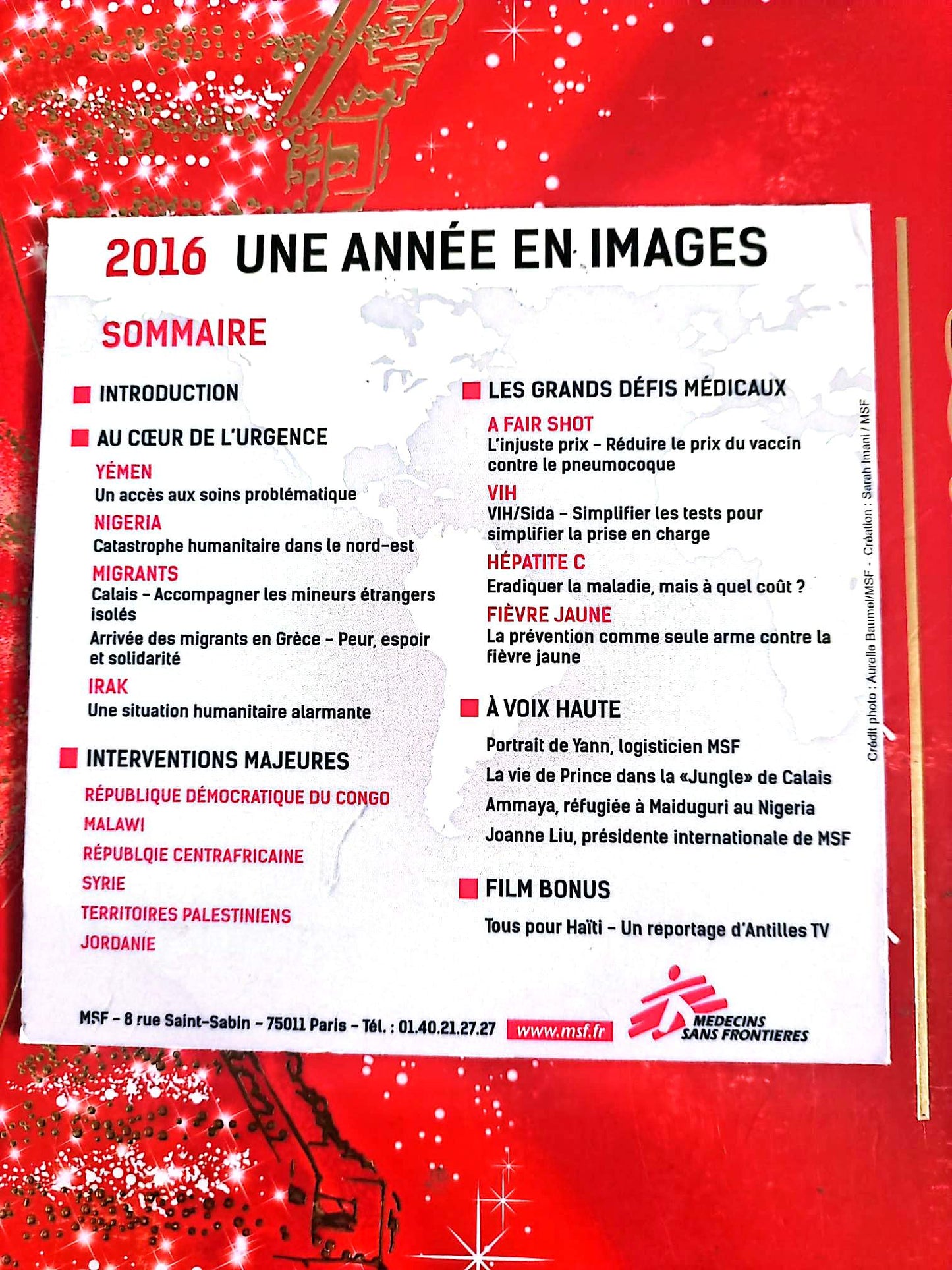 2016 Une Année en Images – Médecins Sans Frontières – DVD Documentaire Humanitaire