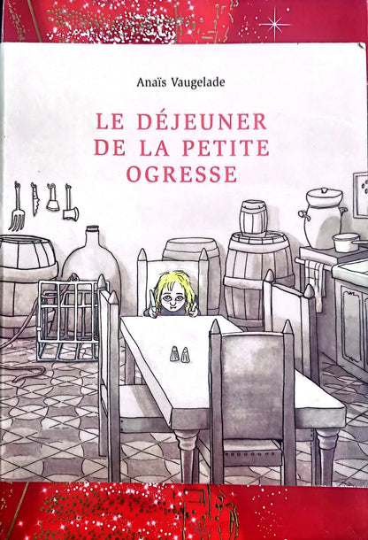 Libro infantil – Anaïs Vaugelade – El almuerzo de la pequeña ogresa – Álbum ilustrado para niños