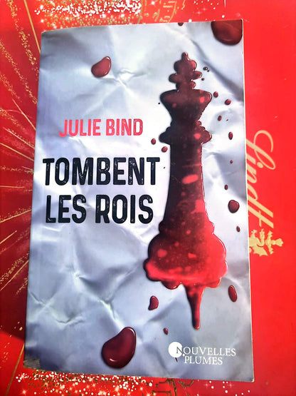 Livre Policier – Julie Bind – Tombent les rois – Roman policier français