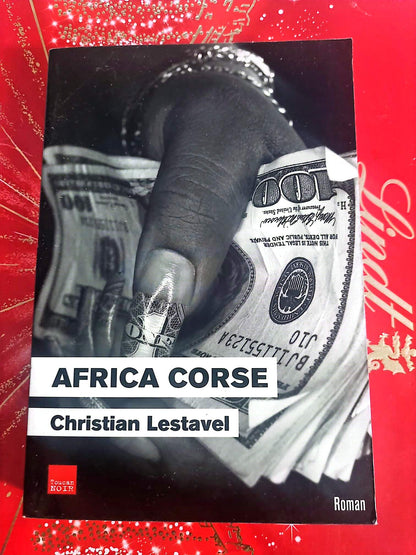 Livre Roman Noir – Christian Lestavel – Africa Corse – Les Mat-Sperone