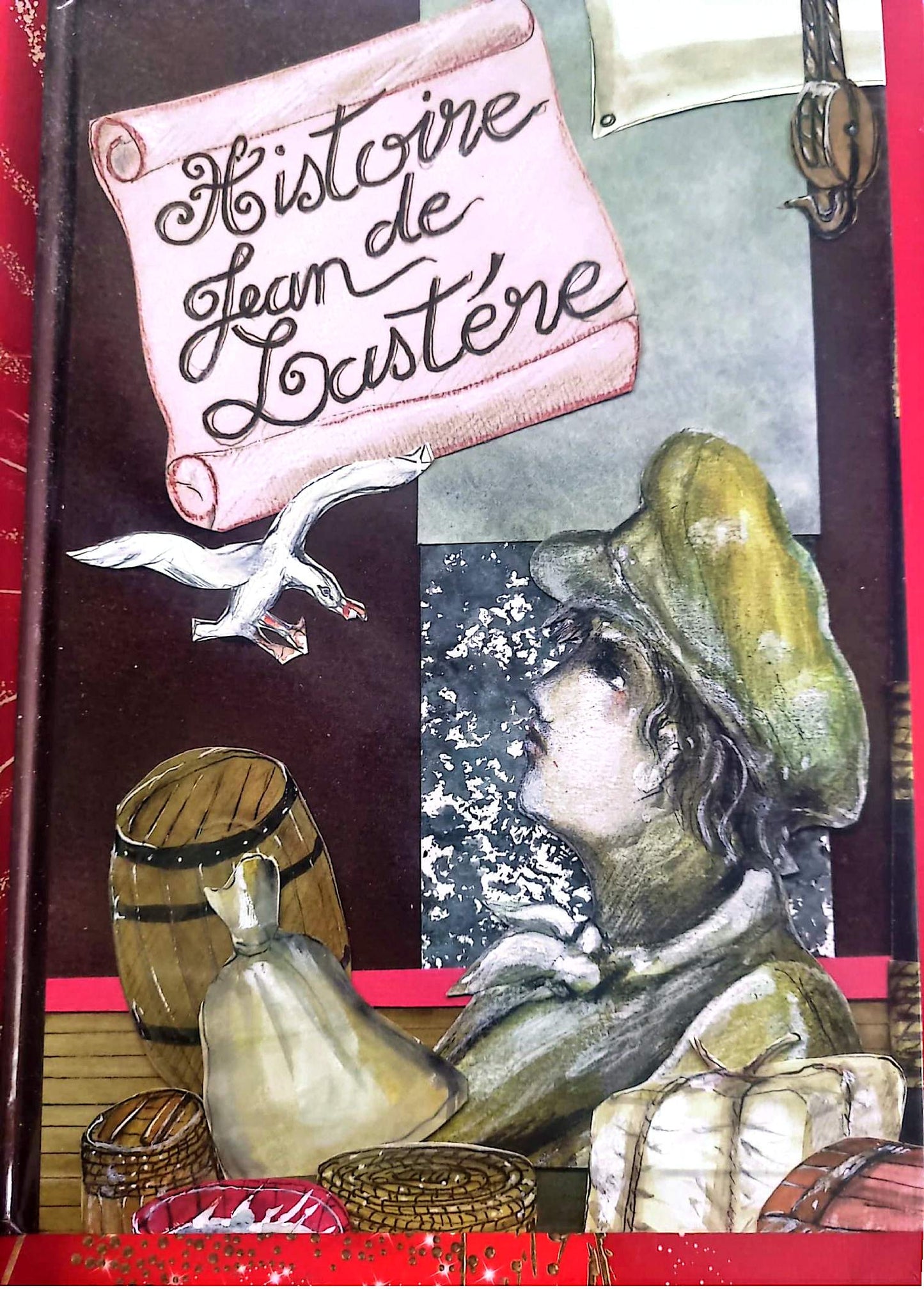 Livre Jeunesse Historique – Histoire de Jean de La Costère – Aventure & patrimoine – Relié