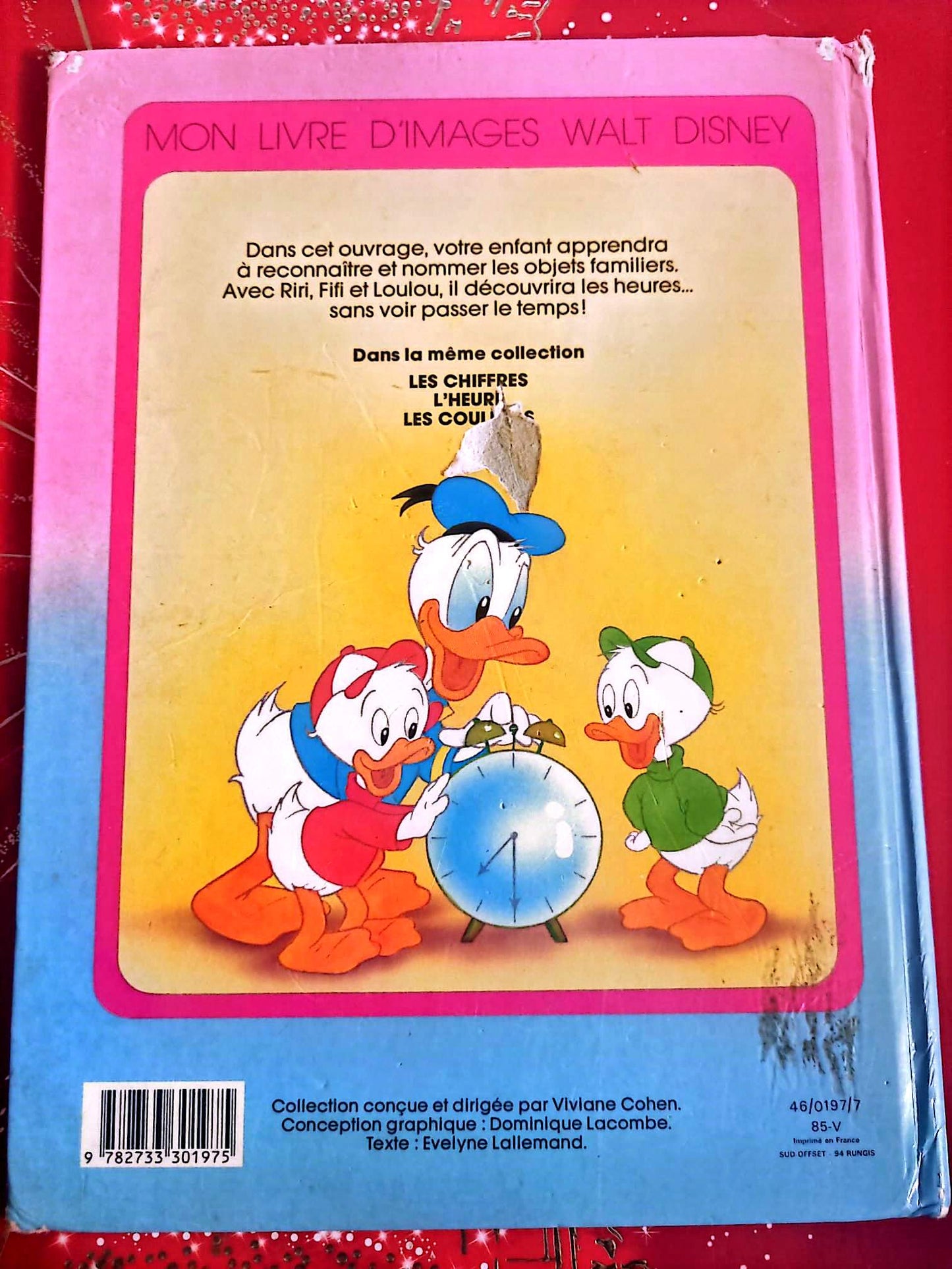 Livre Jeunesse Disney – Mon Livre d’Images Walt Disney – L’heure – Hachette / Edi-Monde