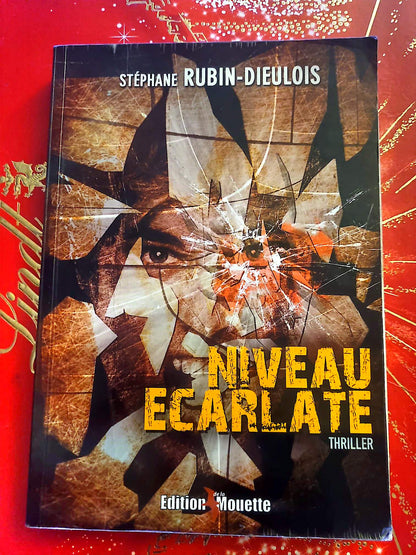 猩红级别 – Stéphane Rubin-Dieulois – 惊悚小说 – 平装书