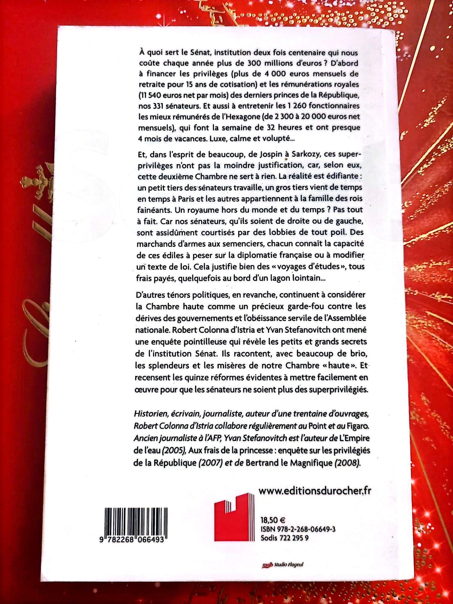 Le Sénat – Enquête sur les super-privilégiés de la République – Essai Politique – Livre Broché