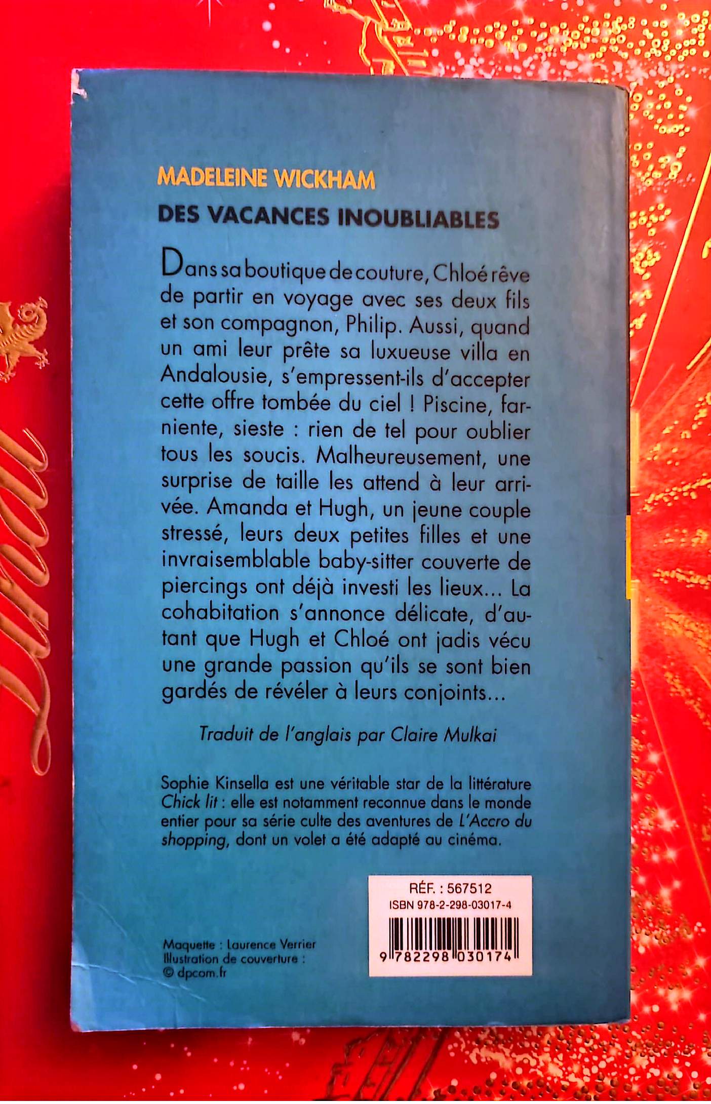 Des vacances inoubliables – Madeleine Wickham – Roman – Livre Broché