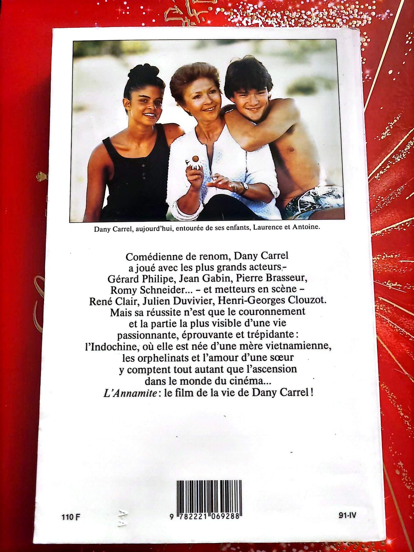 L’Annamite – Dany Carrel – Biographie – Livre Broché