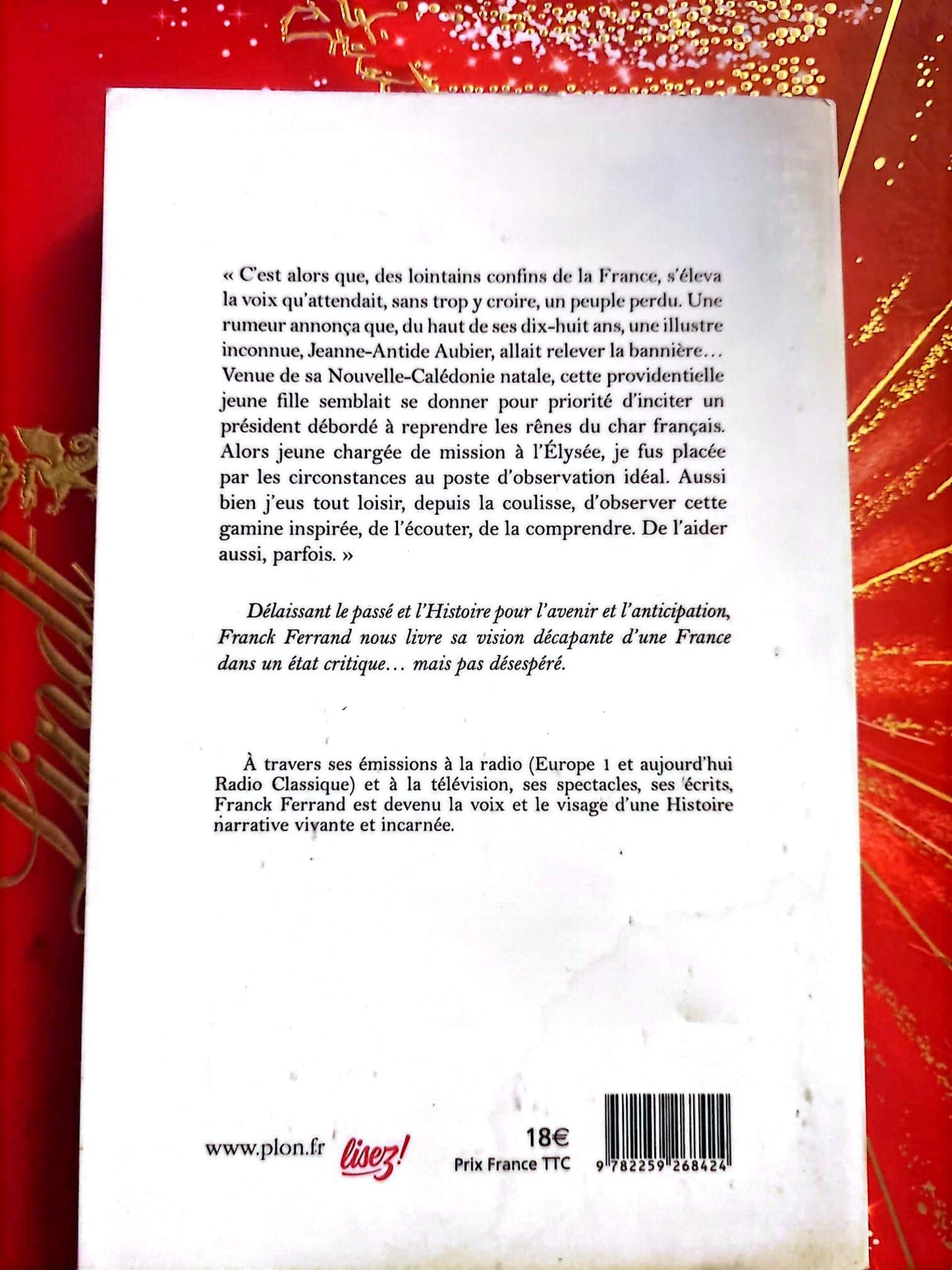 L’année de Jeanne – Franck Ferrand – Conte Politique – Livre Broché