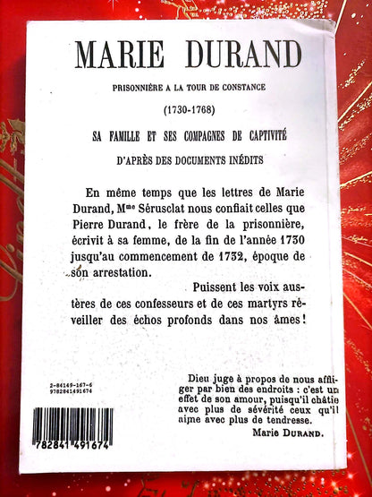 Marie Durand – Prisonnière à la Tour de Constance (1730-1768) – Daniel Benoît – Livre Historique – Broché