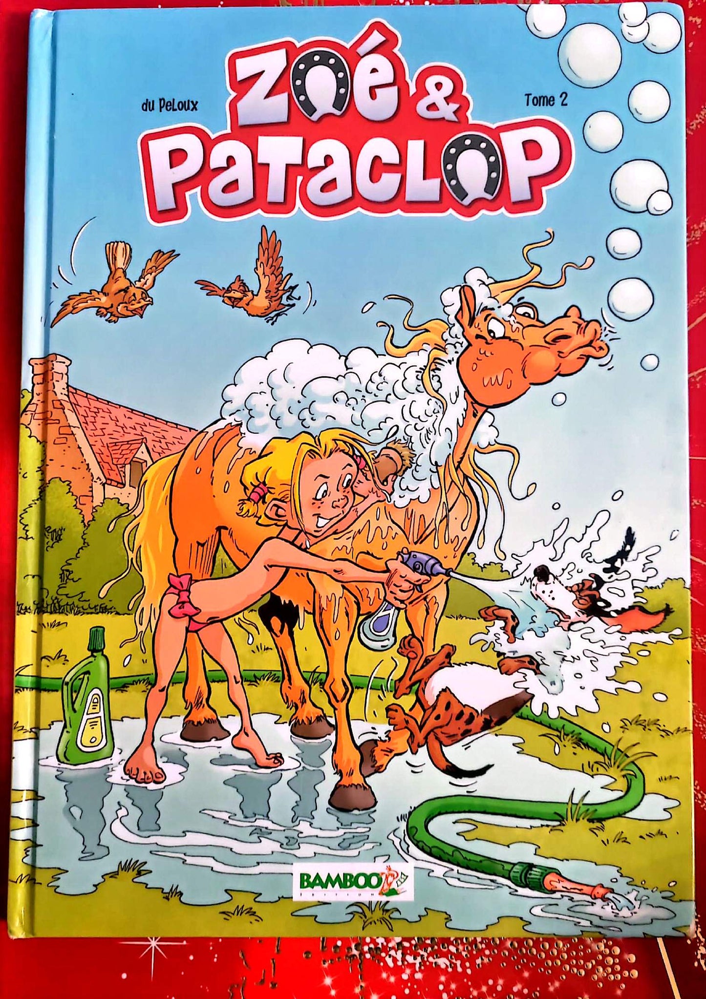 Zoé & Pataclop Tome 2 – Bande dessinée jeunesse – Album relié – Éditions Bamboo