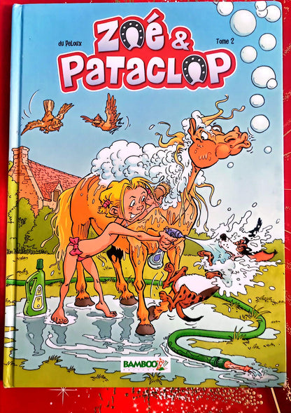 Zoé & Pataclop Tome 2 – Bande dessinée jeunesse – Album relié – Éditions Bamboo