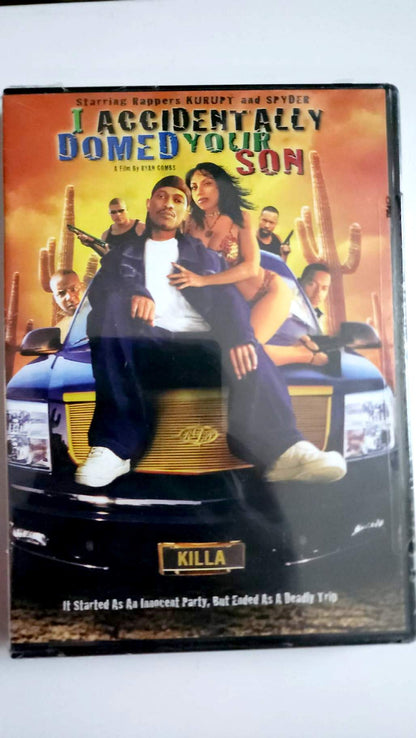 I Accidentally Domed Your Son – DVD – Kurupt et Spyder