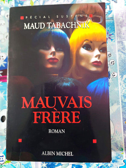 Mal Hermano – Maud Tabachnik | Novela Policiaca Thriller Suspenso | Libro de Bolsillo en Francés | Edición Albin Michel