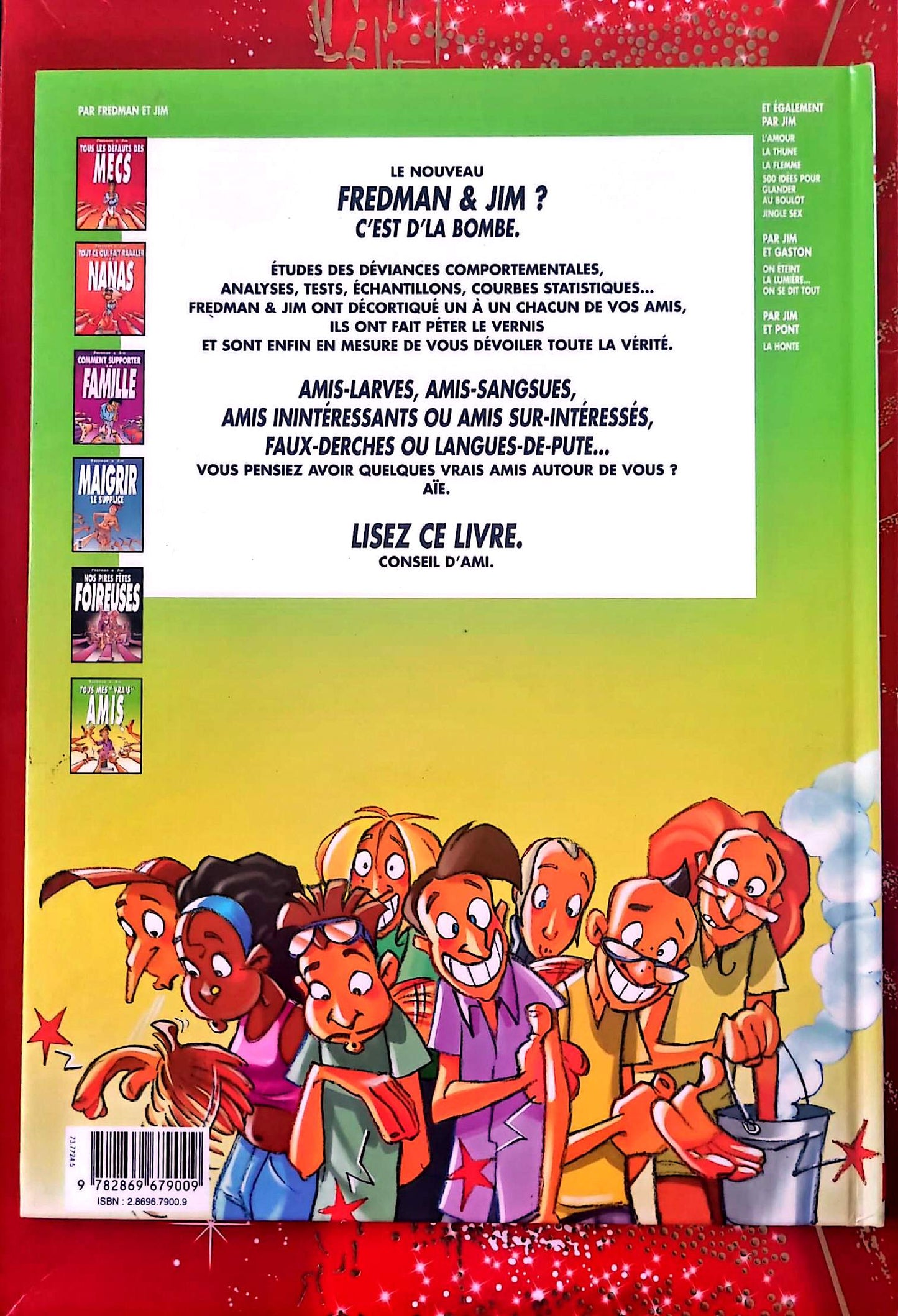 Tous mes « vrais » amis – Fredman & Jim – Bande dessinée humour – Album cartonné – Français