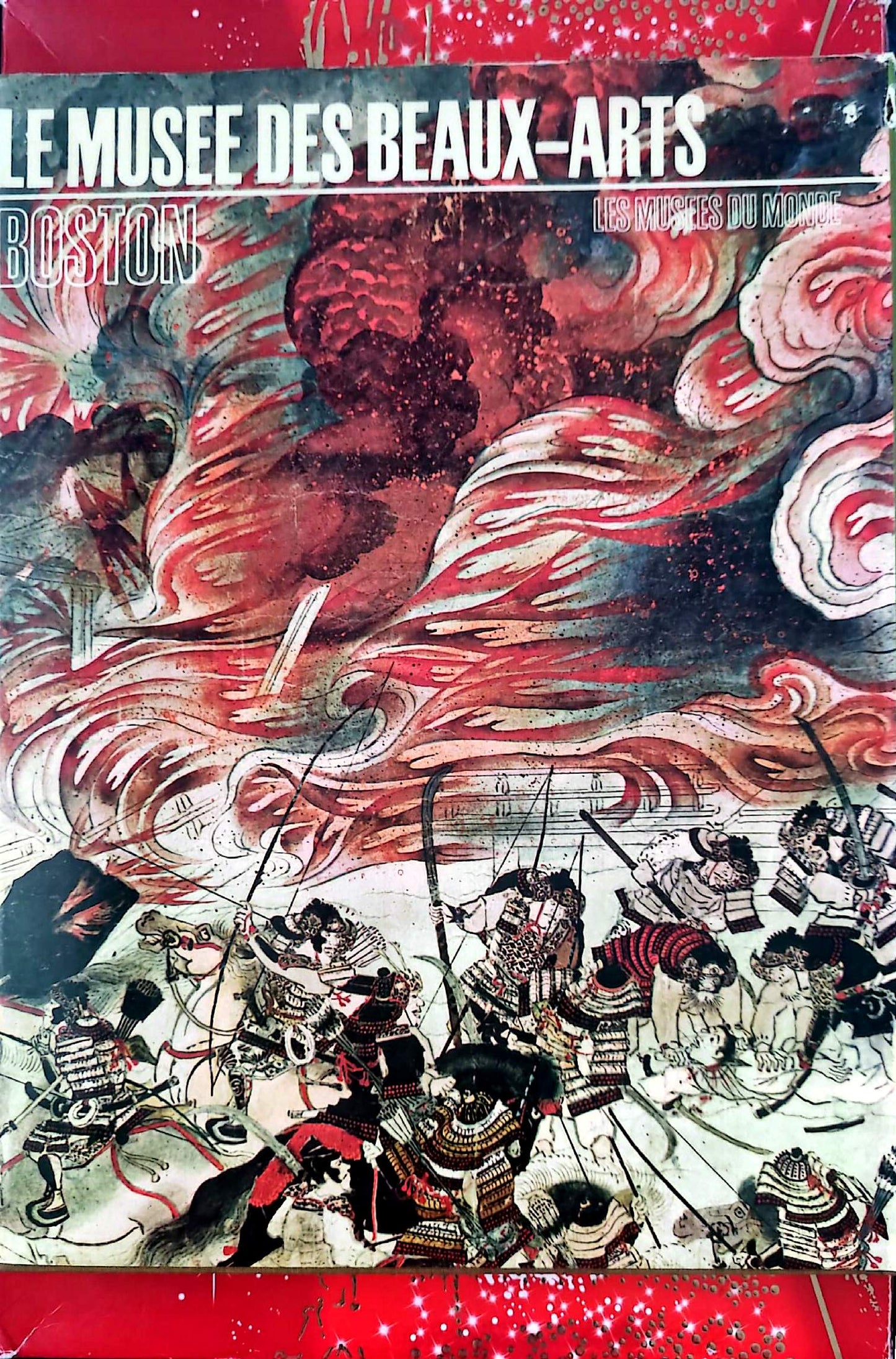 Le Musée des Beaux-Arts de Boston – Les Musées du Monde – Livre d’art illustré – Album relié – Français