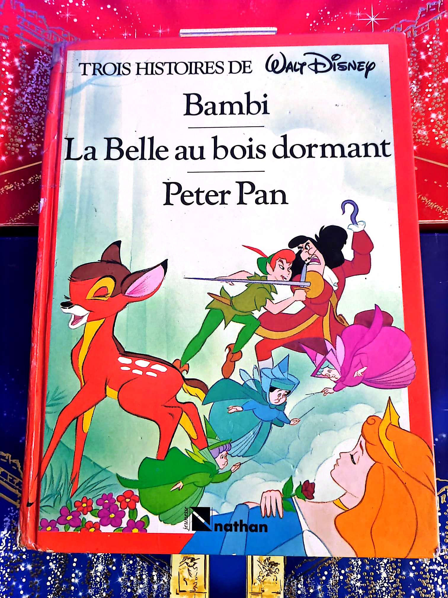 Trois histoires de Walt Disney | Bambi – La Belle au bois dormant – Peter Pan | Livre enfant livre jeunesse