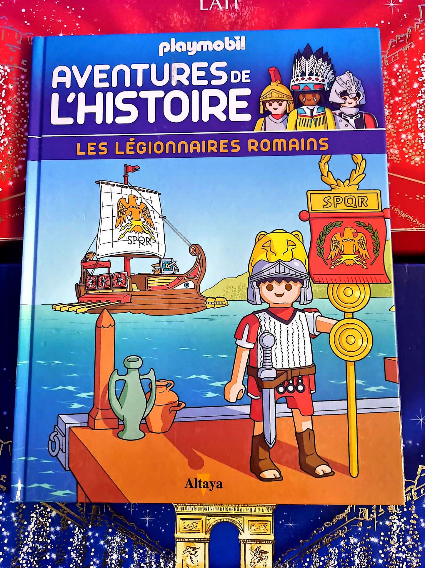 Playmobil – Aventures de l’Histoire | Les légionnaires romains | Livre jeunesse livre