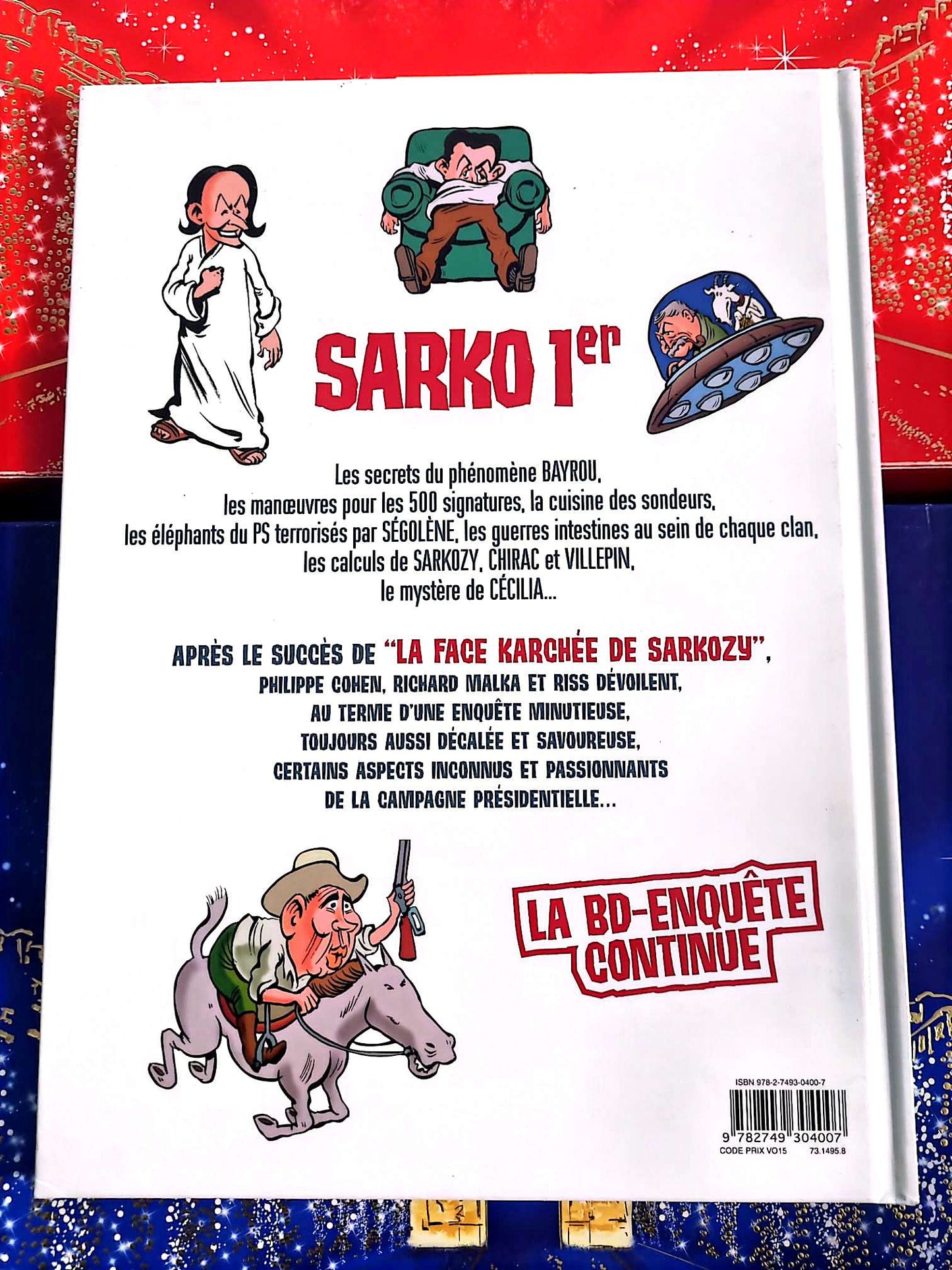 Sarko 1er – La face karchée de Sarkozy, la suite | Bande dessinée politique livre