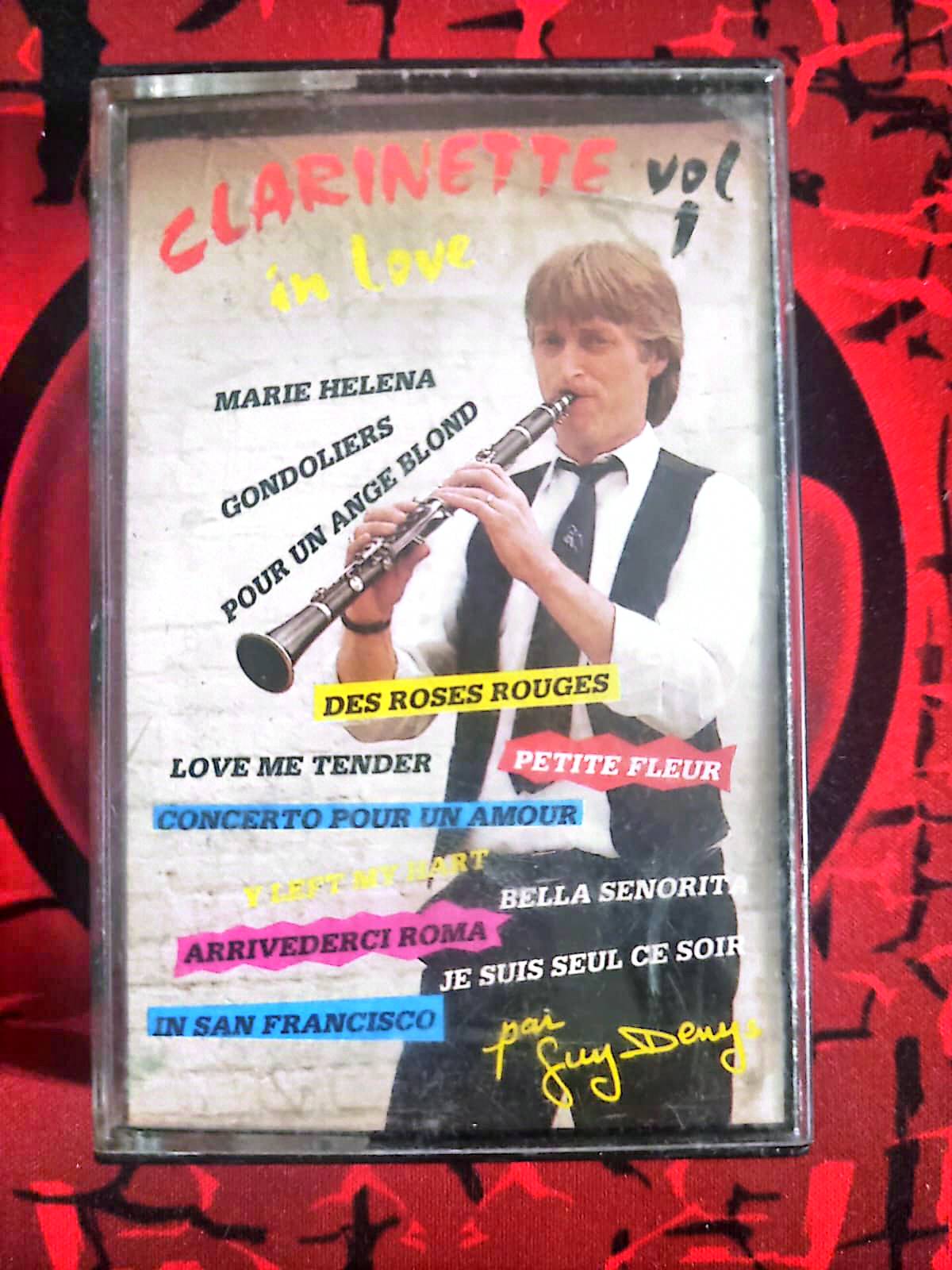 Guy Denys – Clarinette in Love Vol. 1 | Cassette Audio Variété Instrumentale cassette audio