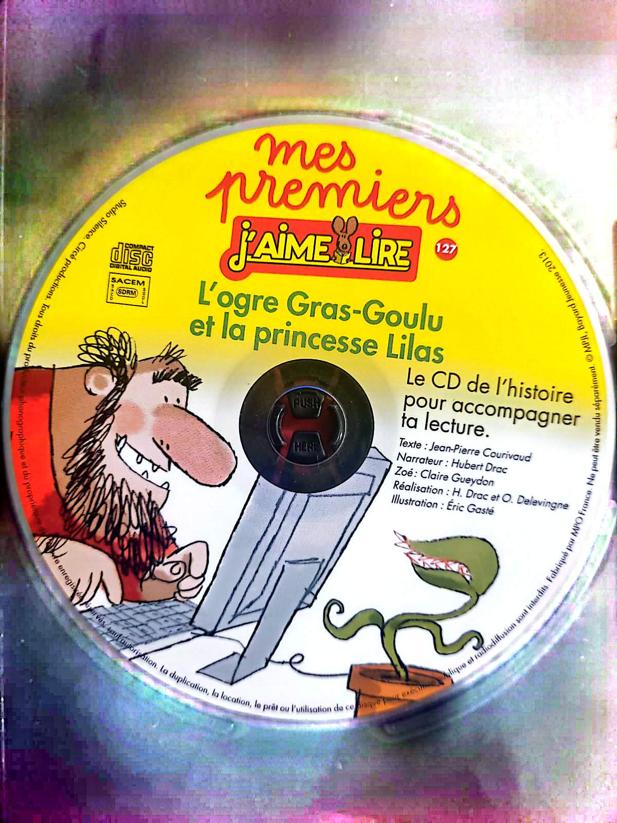 Mes Premiers J’aime Lire – L’Ogre Gras-Goulu et la Princesse Lilas – CD Audio – Sans Boîtier