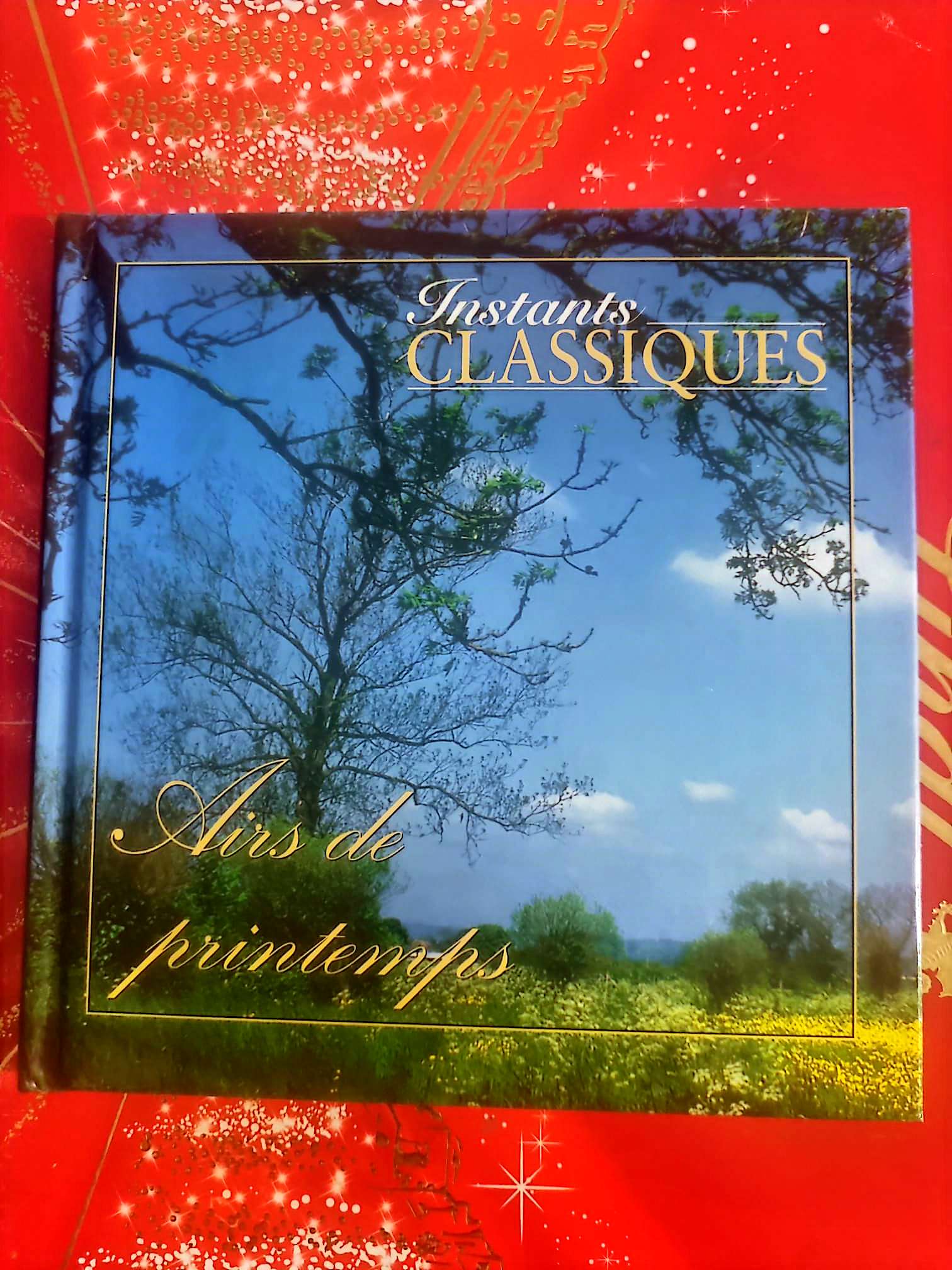 Instants Classiques – Airs de printemps – Livre + CD Audio – Musique classique cd livre